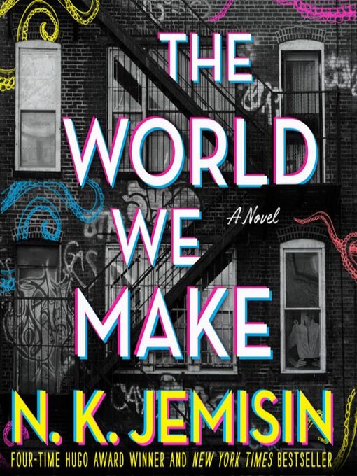 Title details for The World We Make by N. K. Jemisin - Wait list